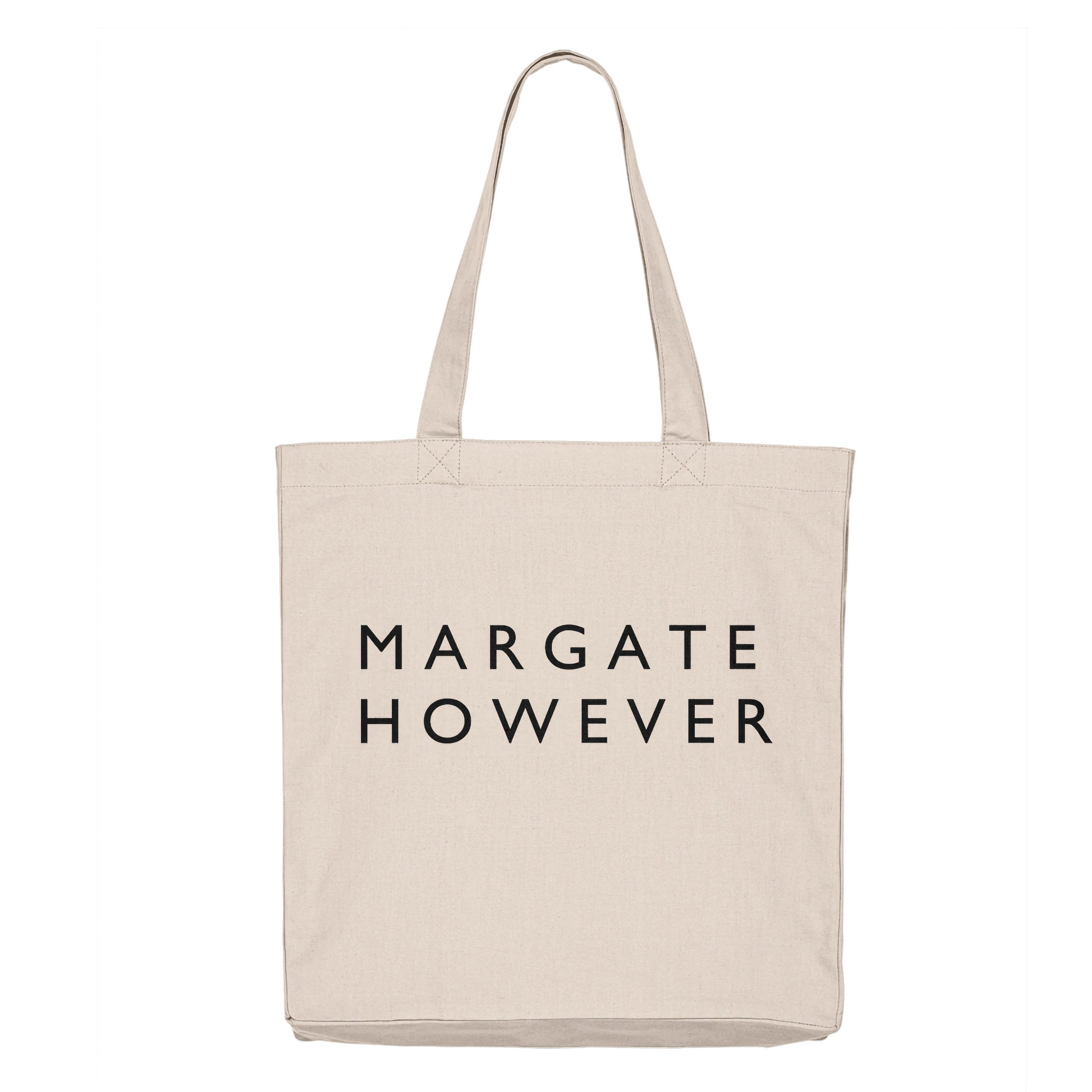 A natural cream coloured canvas tote bag with black printed text reading 'MARGATE HOWEVER' on the front, shown against a plain white background.