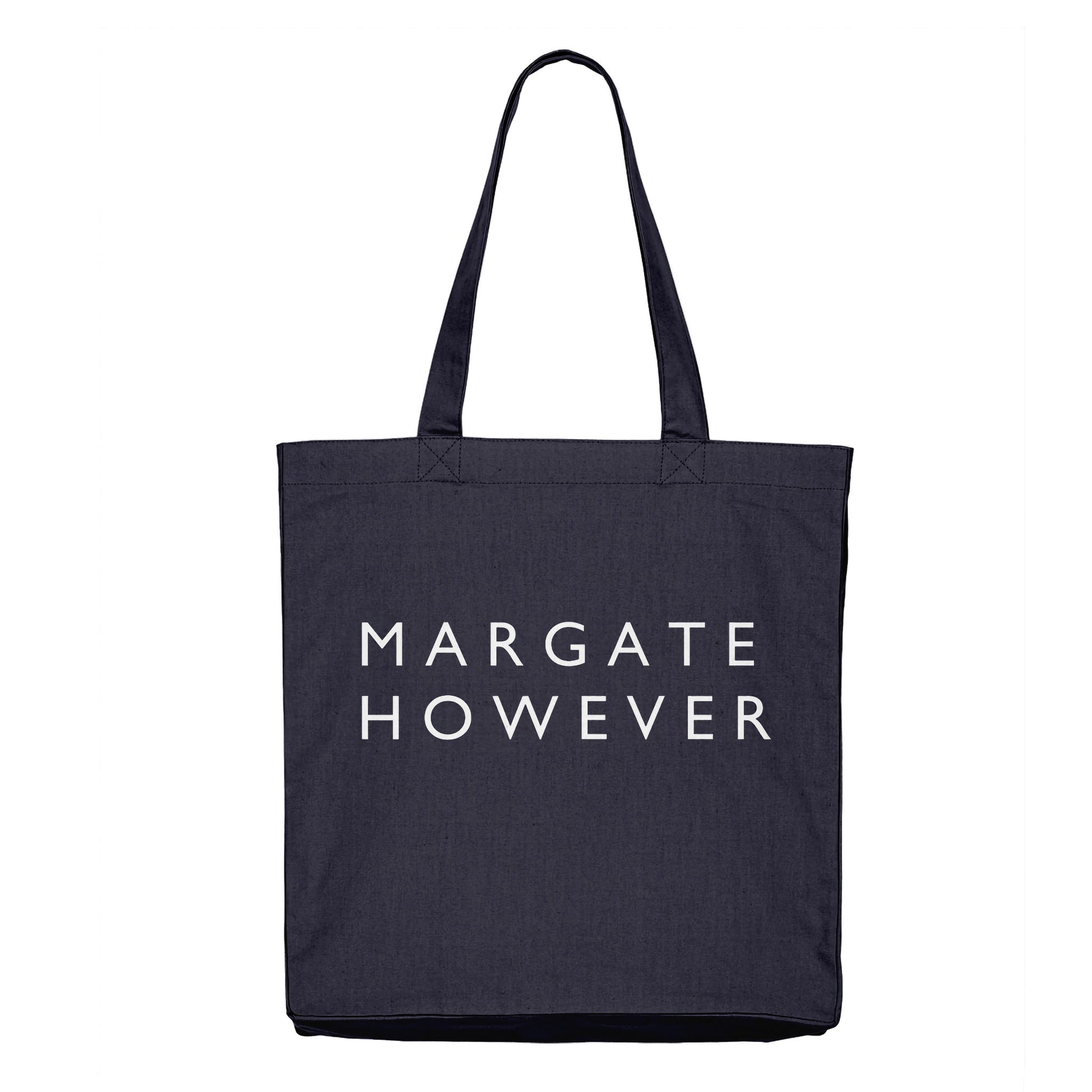 A navy blue canvas tote bag with two shoulder straps and the text 'MARGATE HOWEVER' printed in white capital letters on the front, shown against a plain white background